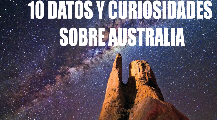 10 datos y curiosidades sobre Australia que quizá no sabías